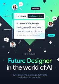 Design + AI - Get Ready for the Future