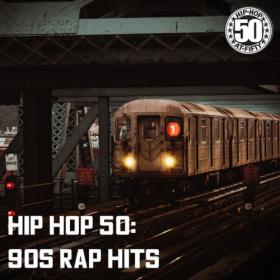 Various Artists - Hip Hop 50 90's Rap Hits (2023) Mp3 320kbps [PMEDIA] ⭐️