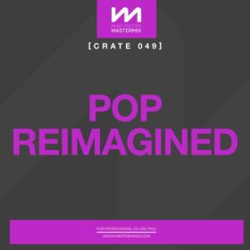 Various Artists - Mastermix Crate 049 - Pop Reimagined (2023) Mp3 320kbps [PMEDIA] ⭐️