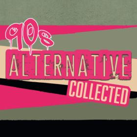 Various Artists - 90's Alternative Collected (2023) Mp3 320kbps [PMEDIA] ⭐️