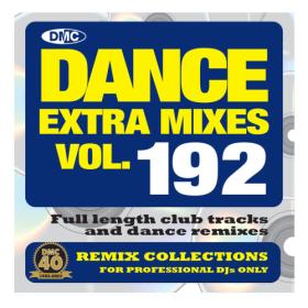 Various Artists - DMC Dance Extra Mixes Vol  192 (2023) Mp3 320kbps [PMEDIA] ⭐️