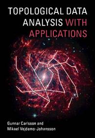 [FreeCoursesOnline Me] Topological Data Analysis with Applications 1st Edition [eBook]