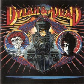 Bob Dylan & The Grateful Dead - Dylan & The Dead (1989) [RE 2009 24-192 FLAC] [88]
