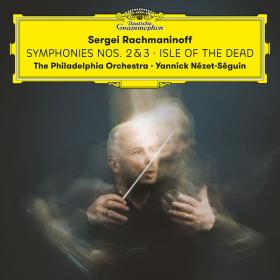 Philadelphia Orchestra - Rachmaninoff Symphonies Nos  2 & 3; Isle of the Dead (2023) [24Bit-96kHz] FLAC [PMEDIA] ⭐️