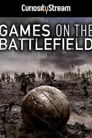 Games On The Battlefield (2015) [1080p] [WEBRip] [YTS]