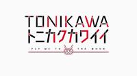 TONIKAWA- Over the Moon For You [Season 2] [WEB 1080p x265 HEVC AAC] [Dual Audio-EngSubs] Tonikaku Kawaii (Batch)