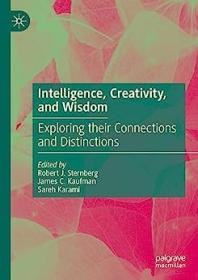 [ CourseWikia com ] Intelligence, Creativity, and Wisdom - Exploring their Connections and Distinctions