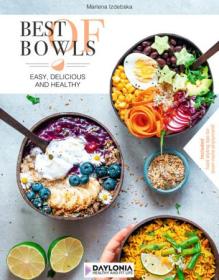 Best of Bowls - Easy, Delicious and Healthy