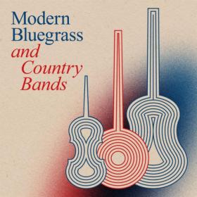 Various Artists - Modern Bluegrass and Country Bands (2023) Mp3 320kbps [PMEDIA] ⭐️