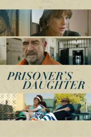 Prisoners Daughter 2023 720p WEBRip 800MB x264-GalaxyRG[TGx]