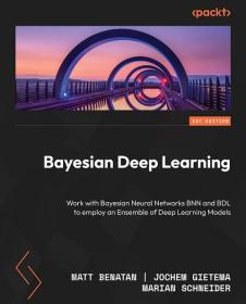 [FreeCoursesOnline Me] Enhancing Deep Learning with Bayesian Inference [eBook]