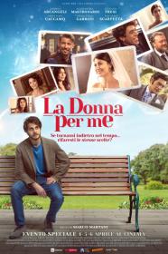 La Donna Per Me (2021) [720p] [WEBRip] [YTS]