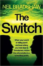 The Switch by Neil Bradshaw