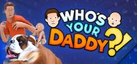 Whos.Your.Daddy.v30.06.2023