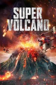 Super Volcano 2023 1080p AMZN WEBRip 1400MB DD 5.1 x264-GalaxyRG[TGx]