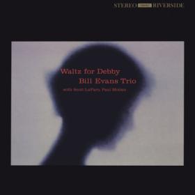 Bill Evans Trio - Waltz For Debby (Live At The Village Vanguard 1961) (2023) [24Bit-192kHz] FLAC [PMEDIA] ⭐️