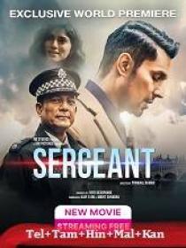 Sergeant (2023) 720p HQ HDRip - x264 - [Tel + Tam + Hin + Mal + Kan] - 1.4GB