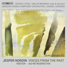 Swedish Radio Symphony Orchestra - Nordin Voices From the Past (2023) [24Bit-48kHz] FLAC [PMEDIA] ⭐️