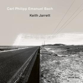 Keith Jarrett - Carl Philipp Emanuel Bach (2023) [24Bit-96kHz] FLAC [PMEDIA] ⭐️