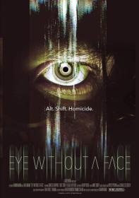 【高清影视之家发布 】无眼杀手[中文字幕] Eye Without a Face 2021 1080p WEB-DL H264 AAC-MOMOWEB