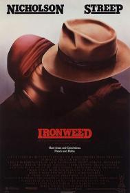 【高清影视之家发布 】紫苑草[中文字幕] Ironweed 1987 1080p BluRay LPCM 2 0 x265 10bit-DreamHD
