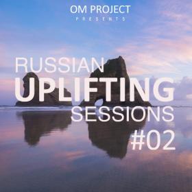 ++2020 - OM Project - Russian Uplifting Sessions  01