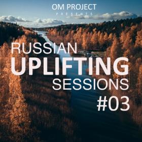 ++2020 - OM Project - Russian Uplifting Sessions  02