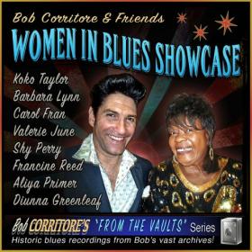 Bob Corritore &amp; Friends - Women In Blues Showcase (2023) FLAC