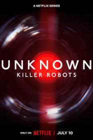 Unknown Killer Robots (2023) [720p] [WEBRip] [YTS]
