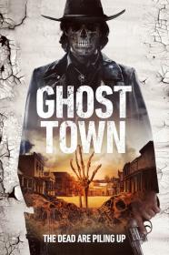 Ghost Town (2023) [1080p] [WEBRip] [YTS]