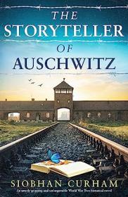 The Storyteller of Auschwitz by Siobhan Curham