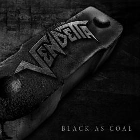 Vendetta - Black As Coal (2023) [24Bit-44.1kHz] FLAC [PMEDIA] ⭐️