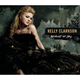 Kelly Clarkson - Because Of You (2005 Pop Rock) [Flac 16-44]