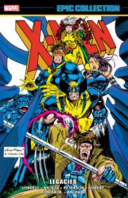 X-Men Epic Collection v22 - Legacies (2023) (Digital-SD) (Kileko-Empire)