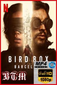Bird Box Barcelona 2023 1080p Dolby Vision ENG ESP HINDI Multi Sub DDP5.1 Atmos DV x265 MP4-BEN THE