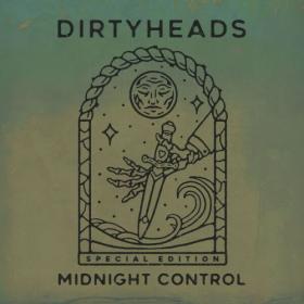 Dirty Heads - Midnight Control (Deluxe) (2023) [24Bit-44.1kHz] FLAC [PMEDIA] ⭐️