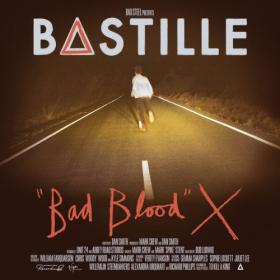 Bastille - Bad Blood X (10th Anniversary Edition) (2023) FLAC [PMEDIA] ⭐️