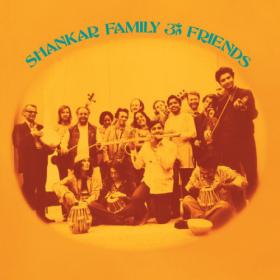 Ravi Shankar - Shankar Family & Friends  (2022 Remaster) (2023) [24Bit-44.1kHz] FLAC [PMEDIA] ⭐️