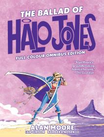 The Ballad of Halo Jones - Full Colour Omnibus Edition (2023) (digital) (Torquemada)