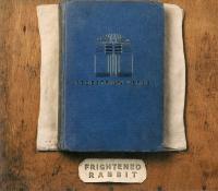 Frightened Rabbit - 2013 - Pedestrian Verse