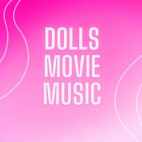 Various Artists - Dolls Movie Music (2023) Mp3 320kbps [PMEDIA] ⭐️