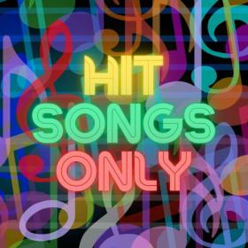 Various Artists - HIT SONGS ONLY (2023) Mp3 320kbps [PMEDIA] ⭐️