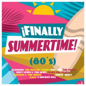 Various Artists - ¡Finally Summertime! (80's) (2023) Mp3 320kbps [PMEDIA] ⭐️