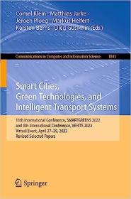 Smart Cities, Green Technologies, and Intelligent Transport Systems - 11th International Conference, SMARTGREENS 2022
