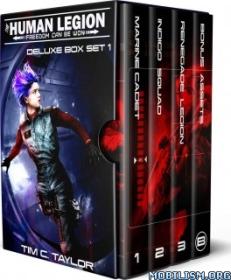 The Human Legion Deluxe Box Set 1 by Tim C  Taylor