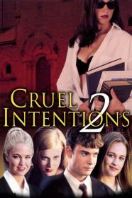 Cruel Intentions 2 (2000) [720p] [WEBRip] [YTS]