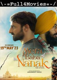 Mera Baba Nanak 2023 1080p WEB HDRip Punjabi DD 2 0 x264 ESubs Full4Movies