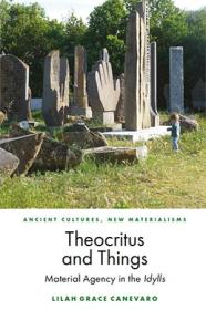 [ CourseWikia com ] Theocritus and Things - Material Agency in the Idylls