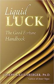 Liquid Luck - The Good Fortune Handbook