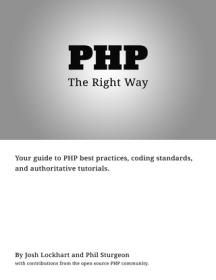 PHP - The Right Way (2020 Update)